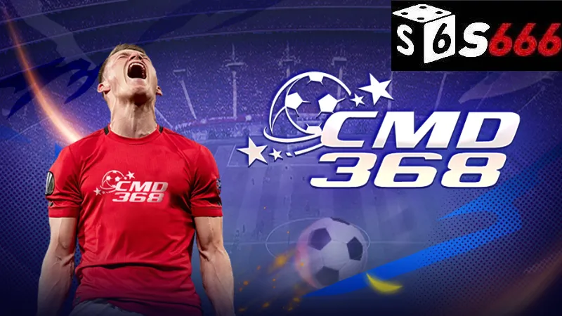 CMD368 Sports S666 - Tối Ưu Hóa Chiến Lược Cá Cược CMD368 2 Hiểu rõ về CMD368 sports S666